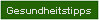 Gesundheitstipps