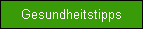 Gesundheitstipps
